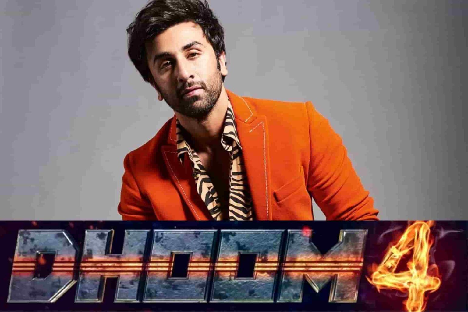 Ranbir Kapoor Dhoom 4