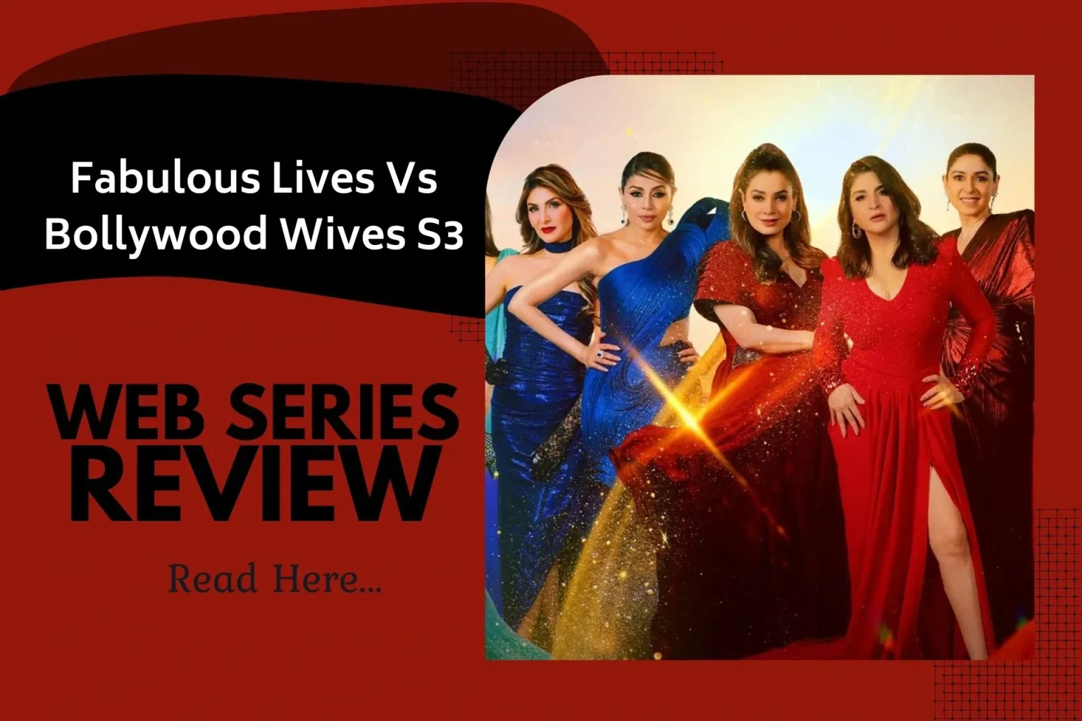 Bollywood Wives 3 Hindi Review