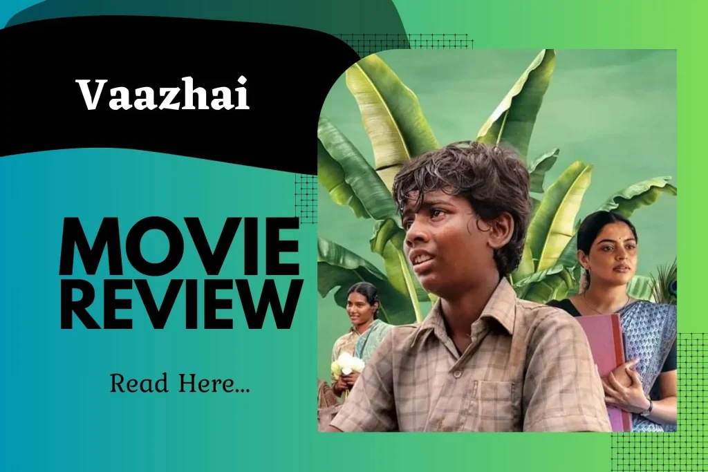 Vaazhai Hindi Review