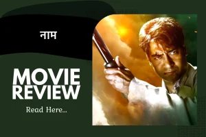 Naam Hindi Review